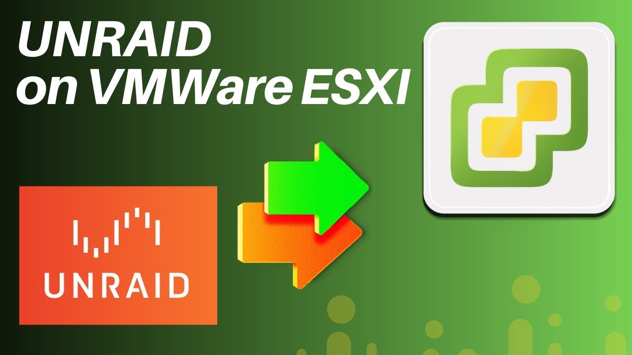 Virtualize unRAID Server in VMWare ESXi 7.0